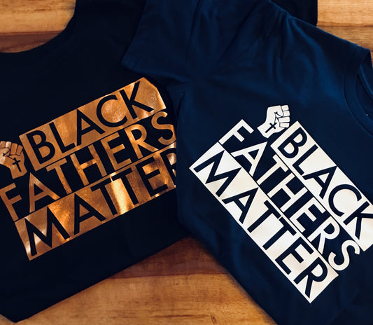 Black Fathers Matter Tee